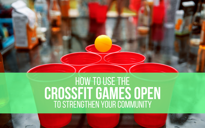 4 ways to leverage the CrossFit Games Open to strengthen your community and add new members